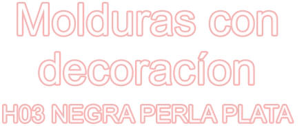 Molduras con decoracíon H03 NEGRA PERLA PLATA
