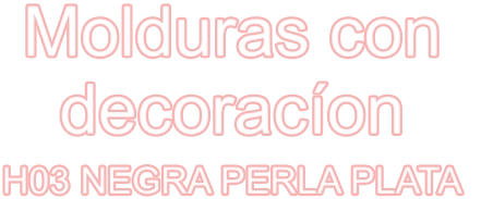 Molduras con decoracíon H03 NEGRA PERLA PLATA