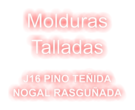 Molduras   Talladas  J16 PINO TEÑIDA NOGAL RASGUÑADA