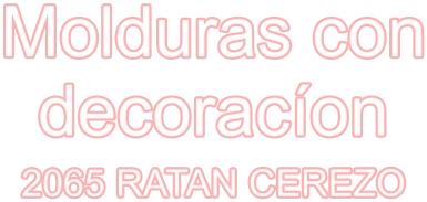 Molduras con decoracíon 2065 RATAN CEREZO